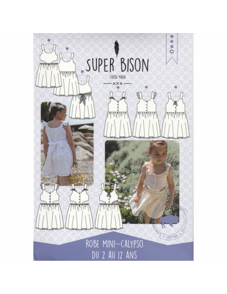 Cranberry, Patron Fille, Robe Mini-Calypso (du 2 au 12 ans), Super Bison