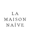 La Maison Naïve